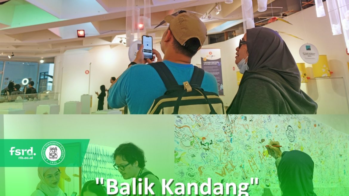 “Balik Kandang” Reunion Event of: FSRD ITB Alumnus 2004 (2004 – 2024)