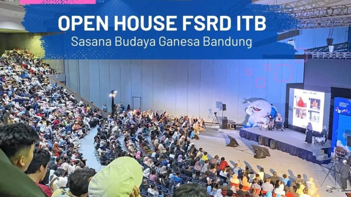 OPEN HOUSE FSRD ITB