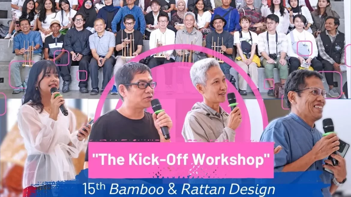 “The Kick-Off Workshop” 15ᵗʰ Bamboo & Rattan Design Workshop Traveling Bamboo & Rattan